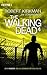 The Walking Dead 4 (The Walking Dead, #4)