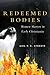 Redeemed Bodies: Women Martyrs in Early Christianity