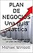 PLAN DE NEGOCIOS by Michael Winicott