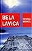 Bela Lavica (Valander, #3)