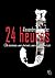 24 Heures by Alexandra Gonzalez
