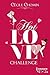 Hot Love Challenge (Hot Lov...