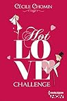 Hot Love Challenge by Cécile Chomin
