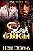 Sins Of A Good Girl by Hope Destiny