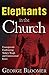 Elephants in the Church: Co...
