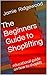 The Beginners Guide to Shoplifting: educational guide on how to shoplift