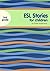 ESL Stories For 3rd Grade Children