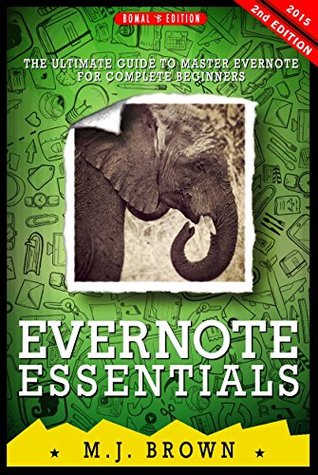 EVERNOTE: Time Management With EVERNOTE ESSENTIALS: The Ultimate EVERNOTE ESSENTIALS Guide To Master: Productivity, Time Management, Procrastination, and ... Discipline, Genealogy, Evernote app, Focus) (Kindle Edition)