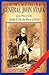 New Hampshire’s General John Stark: Live Free or Die: Death Is Not the Worst of Evils