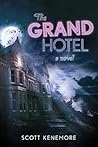 The Grand Hotel: ...
