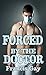 Forced by the Doctor by Francis Gay
