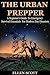 The Urban Prepper by Ellen Scott