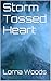 Storm Tossed Heart (Southeast Alaska Series Book 2)