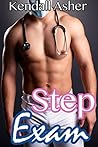 Step Exam (Taboo Medical Age Play Menage Romance)