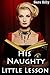 His Naughty Little Lesson (Menage Age Play Romance)