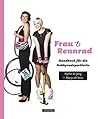Frau & Rennrad: H...