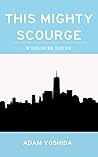 This Mighty Scourge