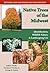 Native Trees of the Midwest...