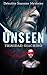 Unseen (Detective Saussure Mysteries #2)