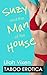 Suzy and the Man of the House (Forbidden Taboo)