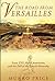The Road from Versailles by Munro Price