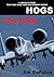 HOGS: HOG BORN: A Novella From the HOGS First Gulf War Air Combat Series (Jim DeFelice's HOGS Air War in the Gulf series Book 7)