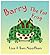 Barry The Fat Frog by Lisa Needham