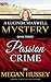Passion Crime (A Lucinda Maxwell Mystery Book 3)