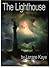 The Lighthouse by Lorane Kaye