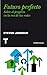Futuro perfecto. Sobre el progreso en la era de las redes (Noema) (Spanish Edition)