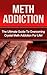 Crystal Meth Addiction by Kevin    Anderson