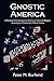 Gnostic America: A Reading ...