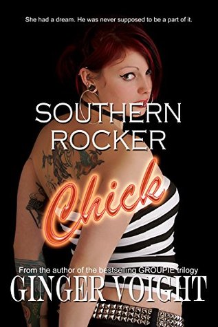 Southern Rocker Chick (Southern Rockers, #2)
