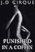 Punished In A Coffin by J.D. Cirque