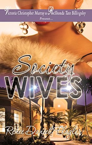 Society Wives (Kindle Edition)