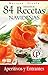 SELECCIÓN DE 84 RECETAS NAVIDEÑAS - APERITIVOS Y ENTRANTES (Colección Cocina Práctica nº 31) (Spanish Edition)