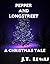 A Christmas Tale (The Pepper and Longstreet Mysteries #3)
