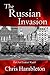 The Russian Invasion