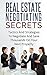 REAL ESTATE NEGOTIATING SECRETS by Justin       Lee