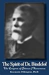 THE SPIRIT OF DR. BINDELOF: The Enigma of Séance Phenomena