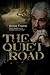 The Quiet Road