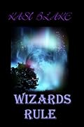 Wizards Rule
