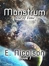 Monstrum Book 1 Time Displaced Monstrum Book 1 Time Displaced
