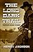 The Long Dark Trail - Weste...
