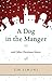 A Dog in the Manger and Other Christmas Stories