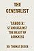 The Generalist: Taboo X: Stand Against The Heart Of Darkness