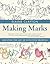 Making Marks by Elaine Clayton