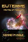 Euterpe: The Fall of Freedom (Contact: Seeds of Orion, #5)