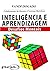Inteligência e Aprendizagem: desafios mentais (Portuguese Edition)