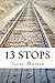13 Stops